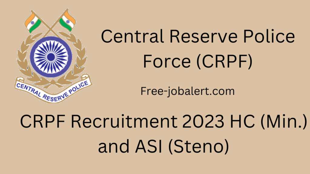 CRPF Recruitment 2022-23