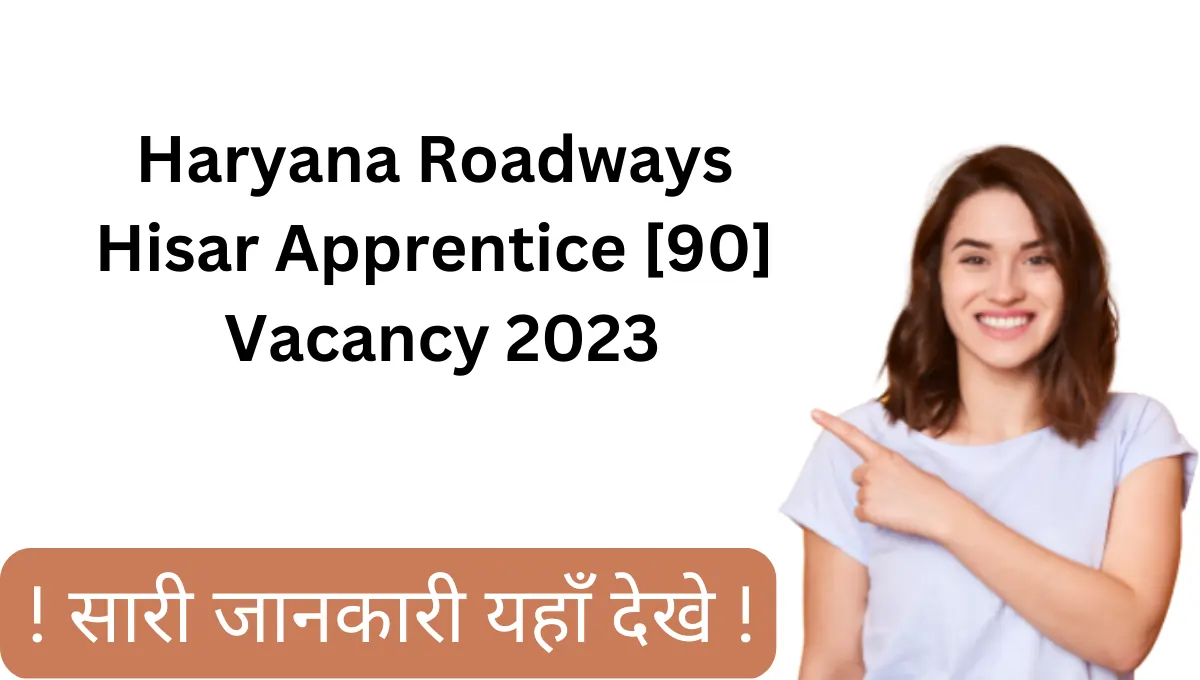 Haryana Roadways Hisar Apprentice Vacancy 2023